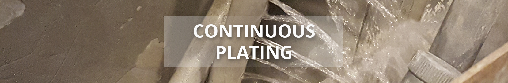 Precision Process - continuous Plating - Material Handling